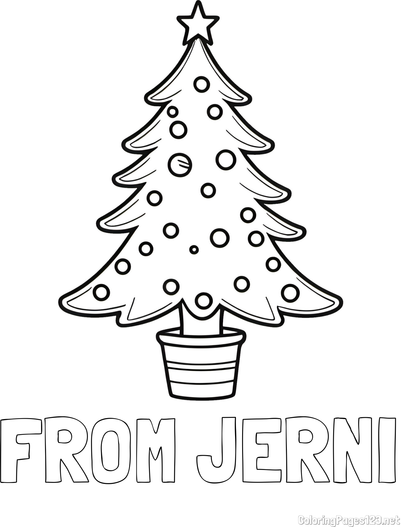 FROM JERNI Coloring Page and Beautiful Christmas Tree Coloring Page