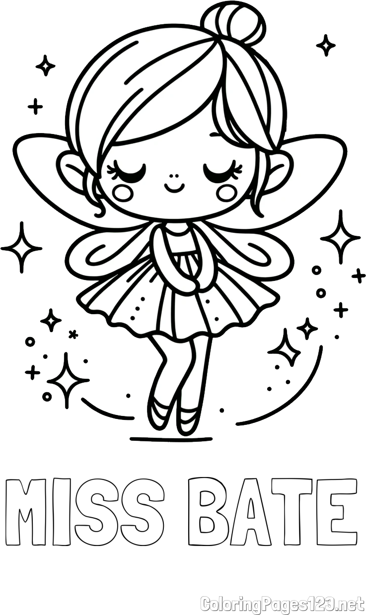 MISS BATE Coloring Page and Children's Coloring Page of a Magical Fairy