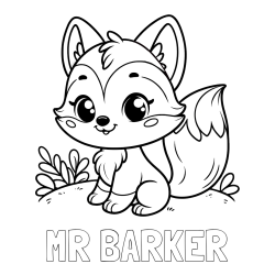 MR BARKER Coloring Page and Cute Fox Coloring Page