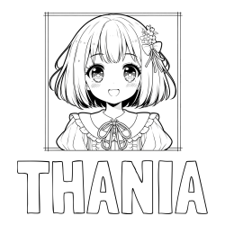 THANIA Coloring Page and Coloring Page of a Cute an Smiling Anime Girl