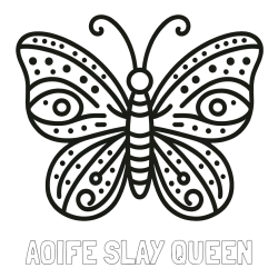 Online Created Coloring Page - AOIFE SLAY QUEEN Coloring Page and Butterfly Coloring Page (Simple)