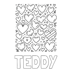 TEDDY Coloring Page and Children's Coloring Page of Many Hearts
