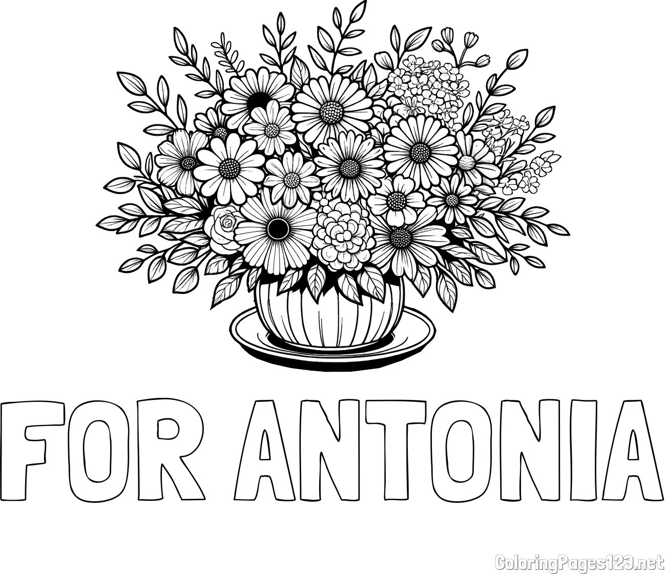 FOR ANTONIA Coloring Page and Beautiful Bouquet of Flowers Coloring Page