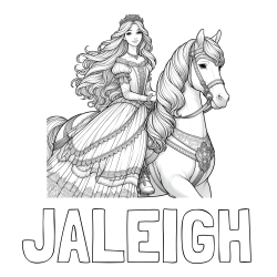 Online Created Coloring Page - JALEIGH Coloring Page and Coloring Page of a Princess Riding a Horse
