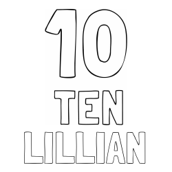 Online Created Coloring Page - LILLIAN Coloring Page and Coloring of the Number Ten (10) with the Written Name