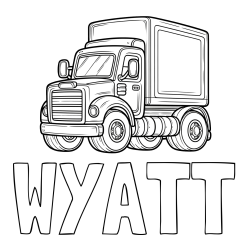 Online Created Coloring Page - WYATT Coloring Page and Big Truck Coloring Page