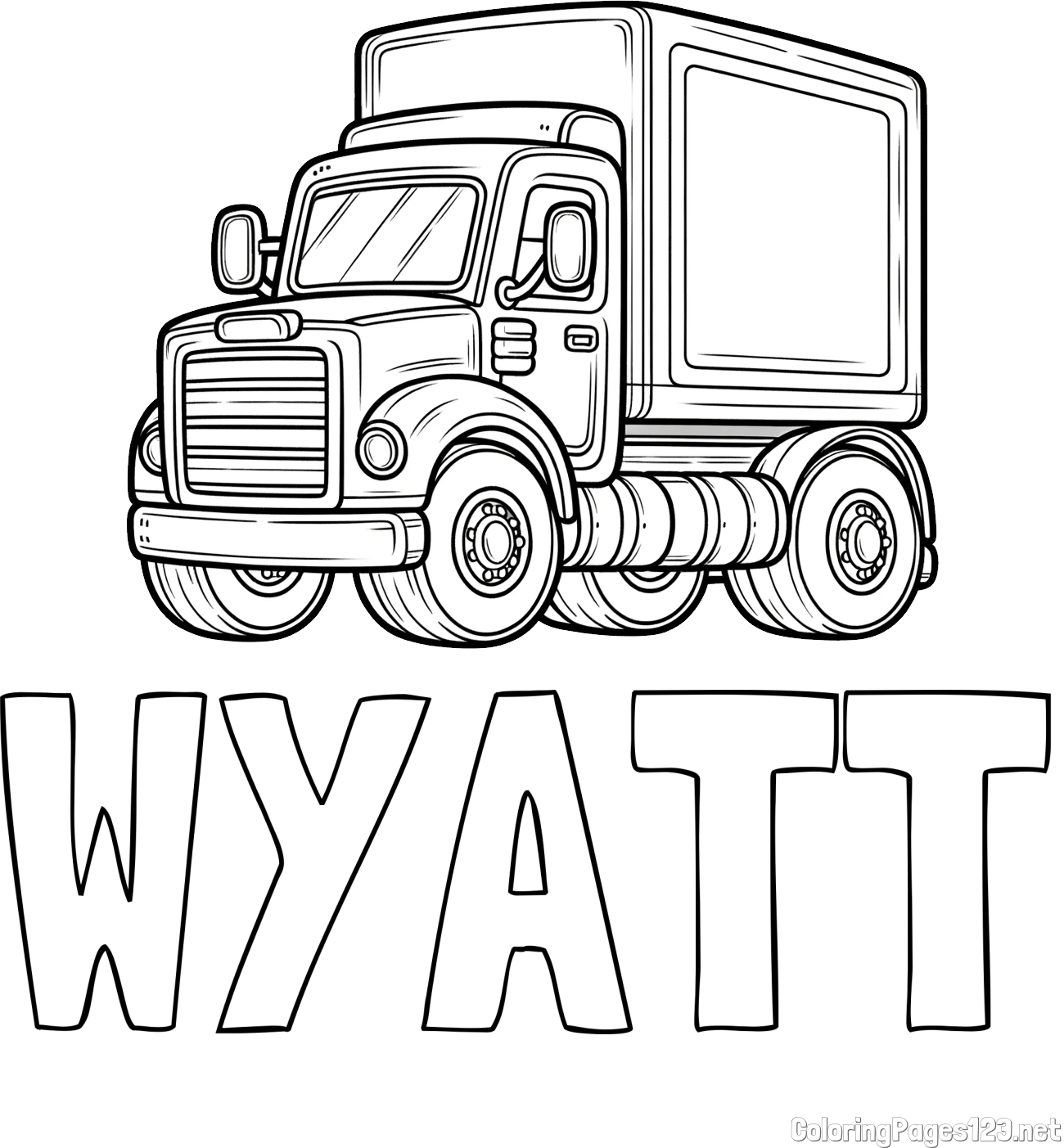 WYATT Coloring Page and Big Truck Coloring Page