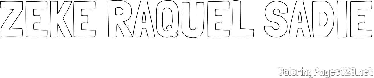 ZEKE RAQUEL SADIE Coloring Page