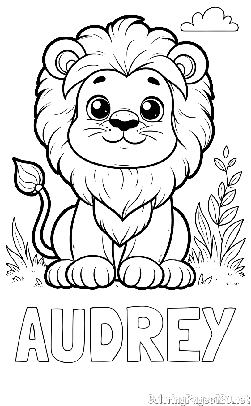 AUDREY Coloring Page and Cute Baby Lion Coloring Page