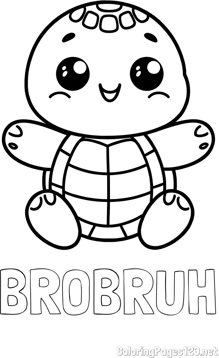 BROBRUH Coloring Page and Easy Coloring Page of Turtle
