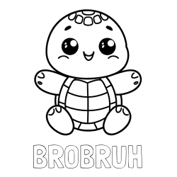 BROBRUH Coloring Page and Easy Coloring Page of Turtle