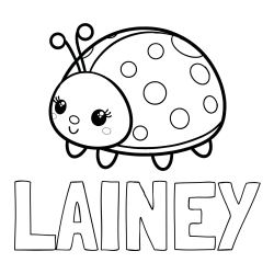 Online Created Coloring Page - LAINEY Coloring Page and Smiling Ladybug Coloring Page