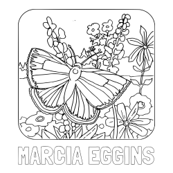 MARCIA EGGINS Coloring Page and Butterfly on Flower Coloring Page