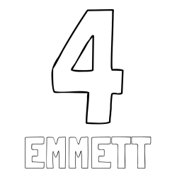 EMMETT Coloring Page and Coloring Page of Number Four (4)