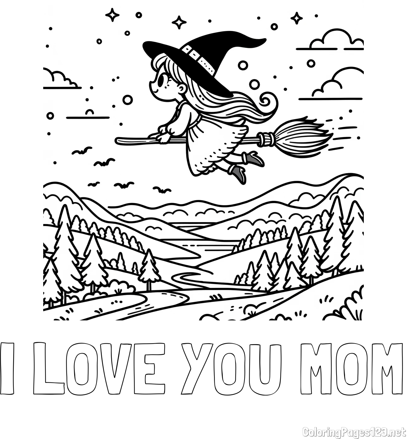 I LOVE YOU MOM Coloring Page and Coloring Book of a Witch Flying on a Broom