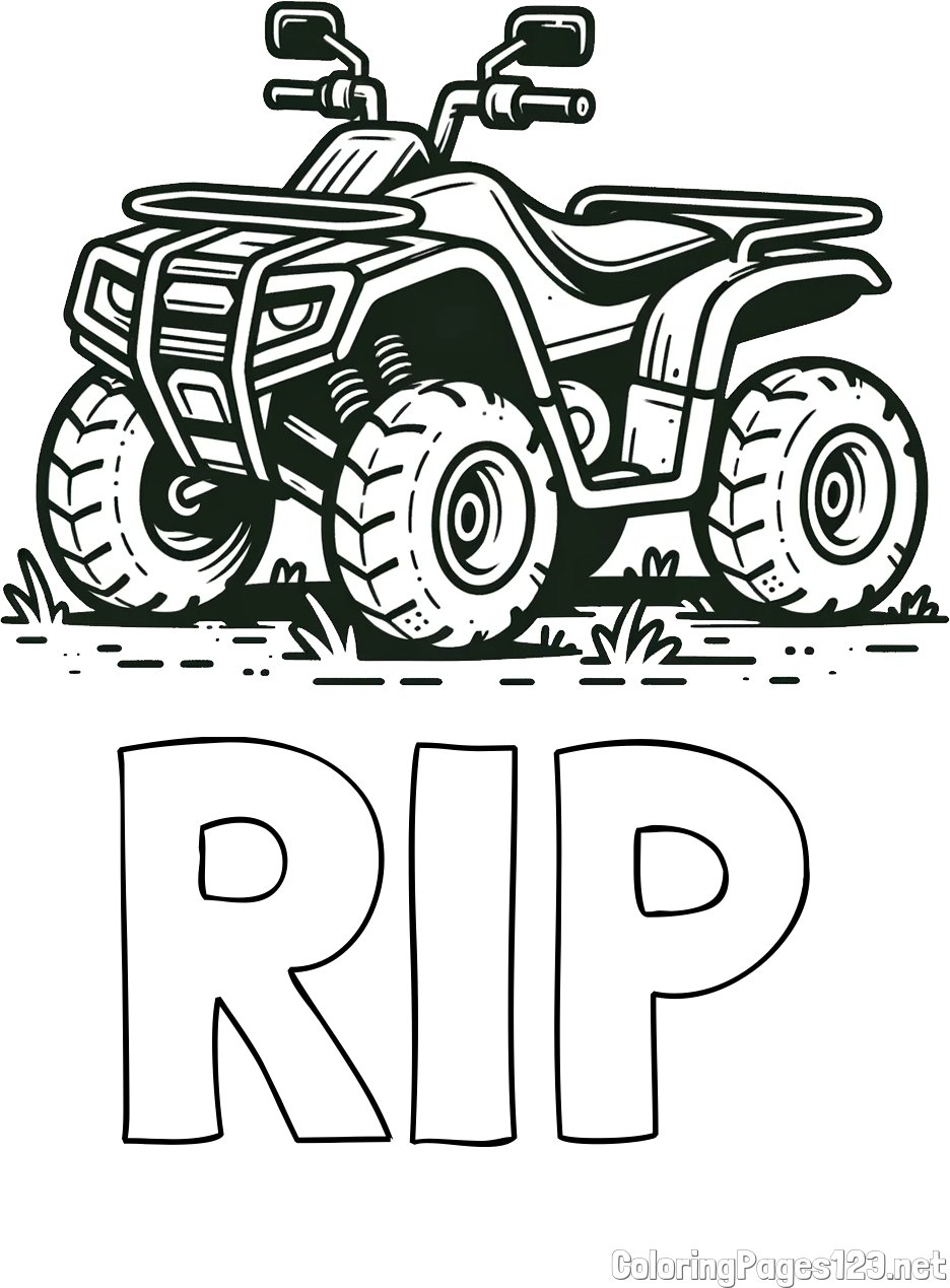 RIP Coloring Page and Four-Wheeler Coloring Page