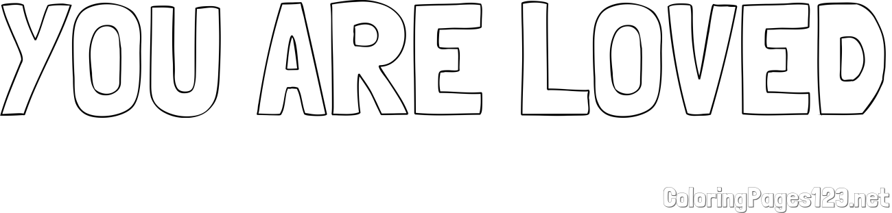 YOU ARE LOVED Coloring Page