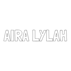 Online Created Coloring Page - AIRA LYLAH Coloring Page