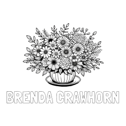 Online Created Coloring Page - BRENDA CRAWHORN Coloring Page and Beautiful Bouquet of Flowers Coloring Page