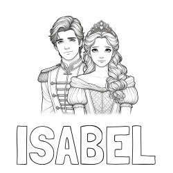 Online Created Coloring Page - ISABEL Coloring Page and Coloring Page of a Prince and Princess