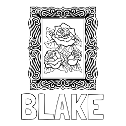 Online Created Coloring Page - BLAKE Coloring Page and Rose Picture Coloring Page