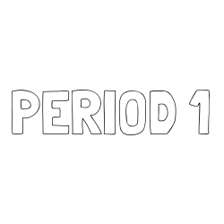 Online Created Coloring Page - PERIOD 1 Coloring Page
