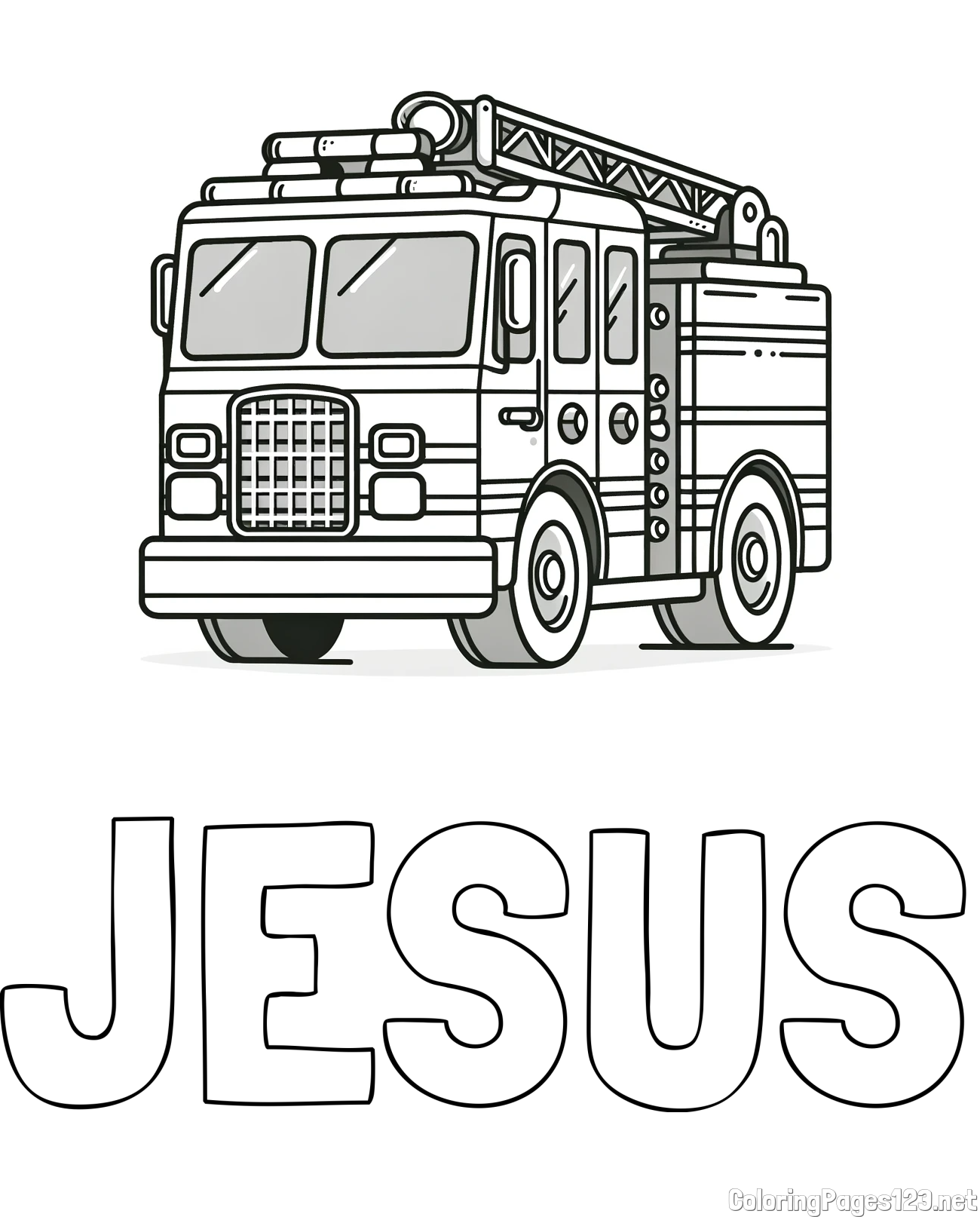JESUS Coloring Page and Coloring Page of a Big Fire Truck