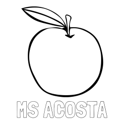 Online Created Coloring Page - MS ACOSTA Coloring Page and Simple Apple Coloring Page