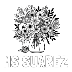 Online Created Coloring Page - MS SUAREZ Coloring Page and Flower Bouquet Coloring Page