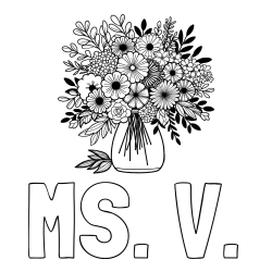 Online Created Coloring Page - MS. V. Coloring Page and Flower Bouquet Coloring Page