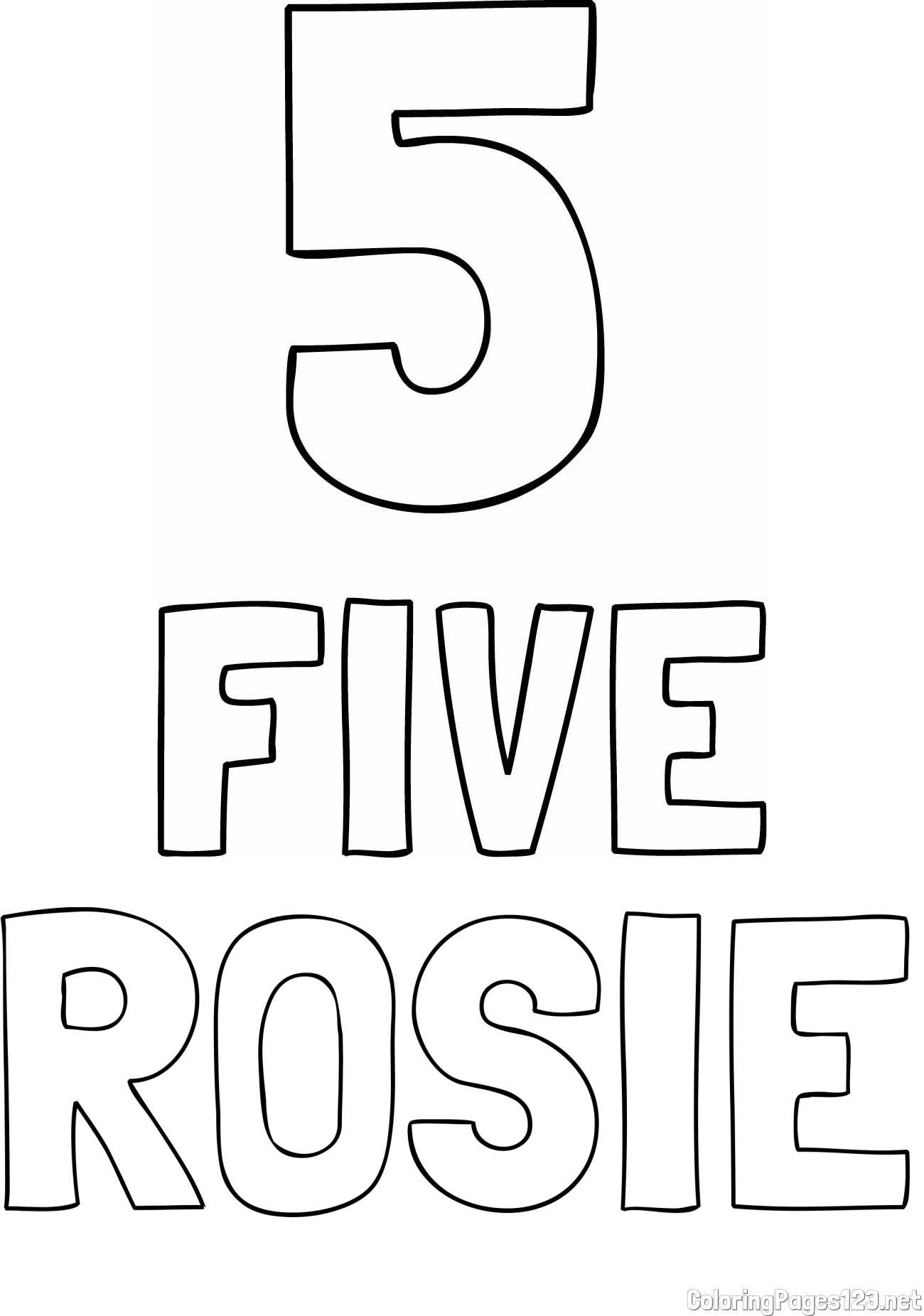 ROSIE Coloring Page and Coloring of the Number Five (5) with the Written Name