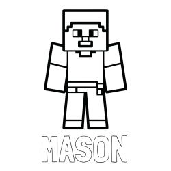 MASON Coloring Page and Minecraft Steve Coloring Page