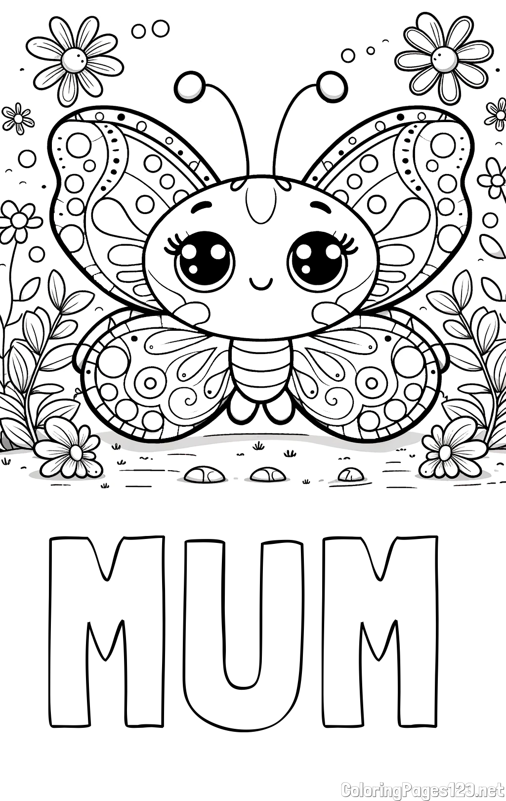 MUM Coloring Page and Cute Butterfly Coloring Page