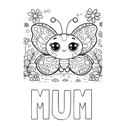 Online Created Coloring Page - MUM Coloring Page and Cute Butterfly Coloring Page