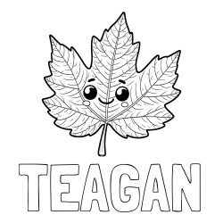 Online Created Coloring Page - TEAGAN Coloring Page and Smiling Leaf Coloring Page for Kids