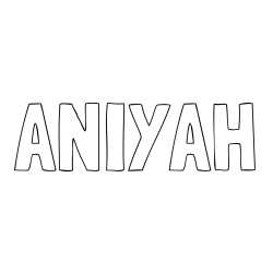Online Created Coloring Page - ANIYAH Coloring Page
