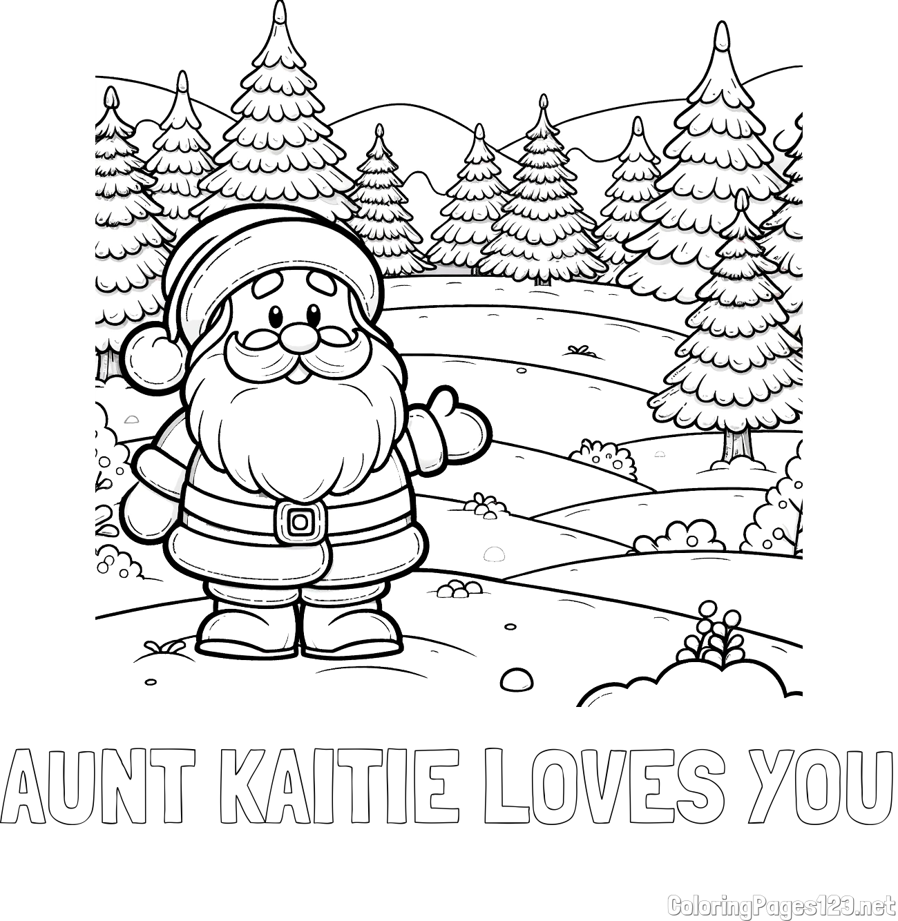 AUNT KAITIE LOVES YOU Coloring Page and Coloring Page of a Cheerful Santa Claus
