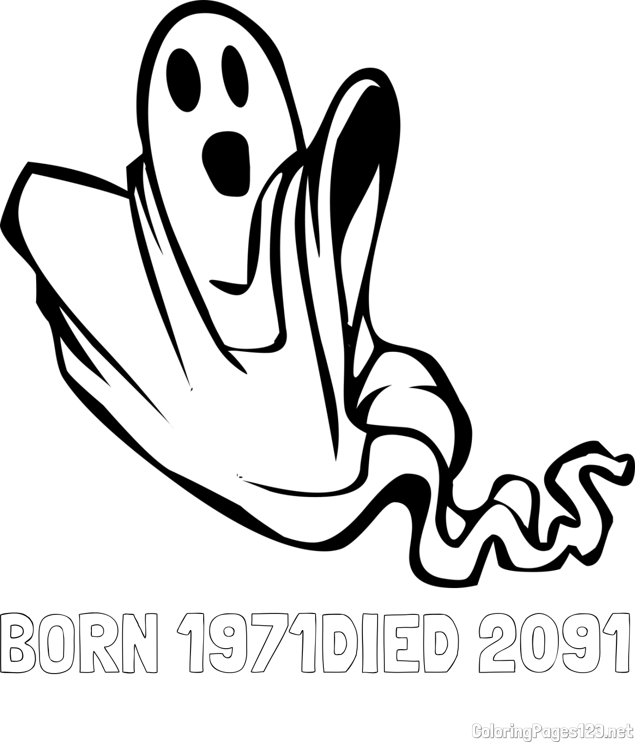 BORN 1971-DIED 2091 Coloring Page and Ghost in Action Coloring Page for Kids