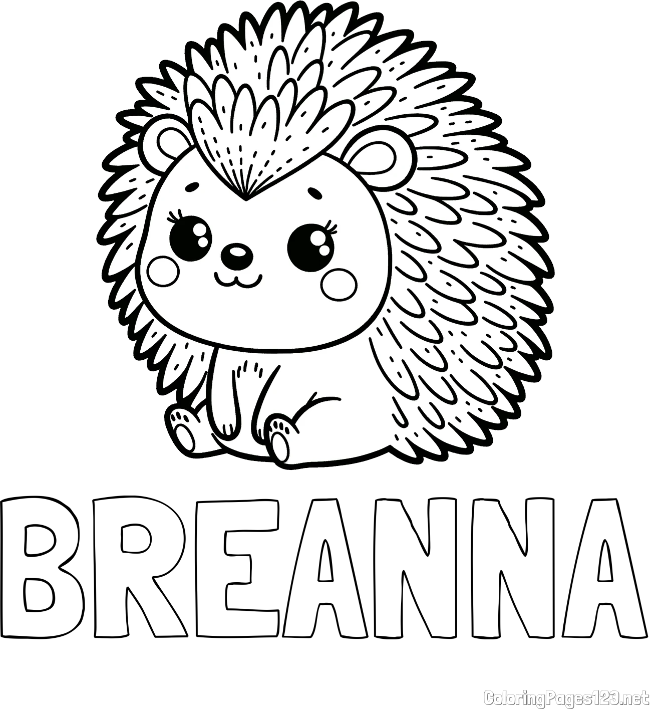 BREANNA Coloring Page and Cute Hedgehog Coloring Page