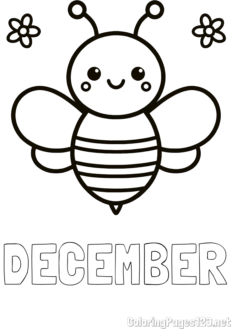 DECEMBER Coloring Page and Children's Bee Coloring Page
