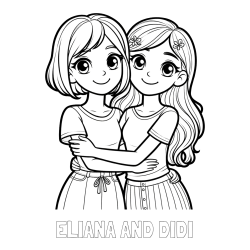 Online Created Coloring Page - ELIANA AND DIDI Coloring Page and Coloring Page of Two Cute Girls Hugging Each Other (Best Friends Forever)