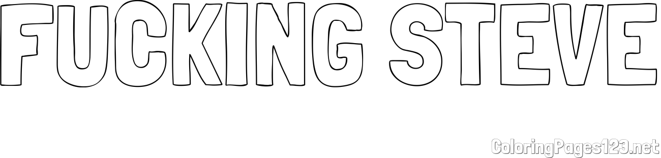 FUCKING STEVE Coloring Page