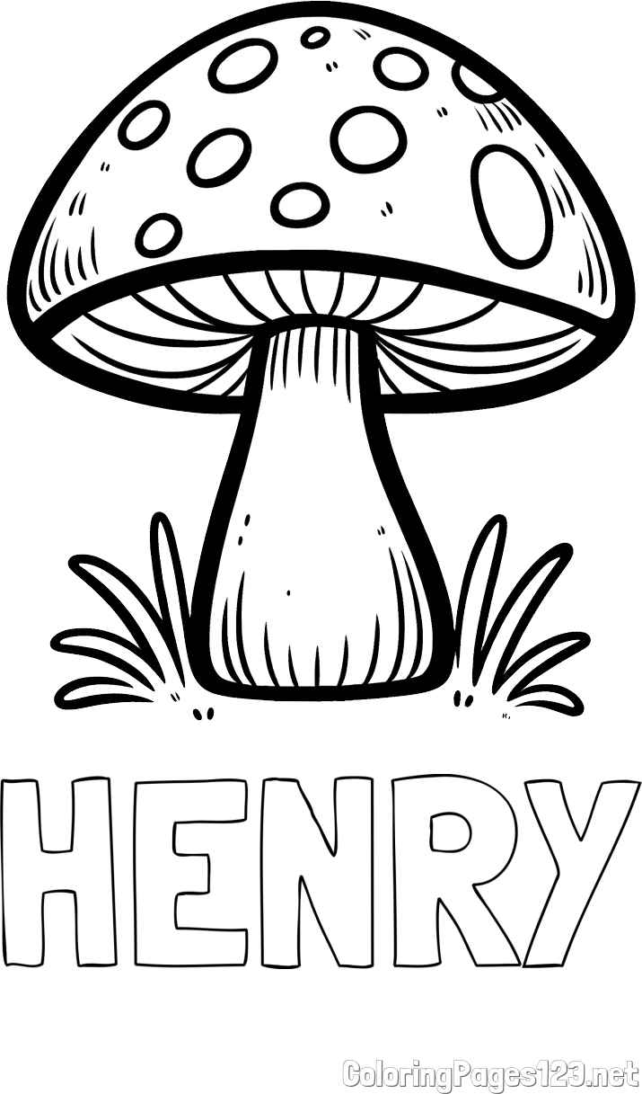 HENRY Coloring Page and Coloring Page of a Mushroom