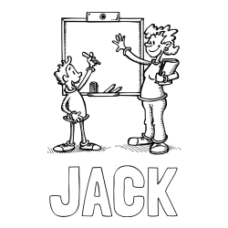 JACK Coloring Page and School Coloring Page of a Teacher and a Student