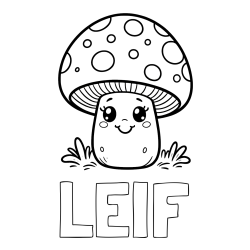 Online Created Coloring Page - LEIF Coloring Page and Coloring Page of a Smiling Mushroom