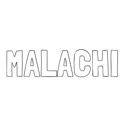 Online Created Coloring Page - MALACHI Coloring Page
