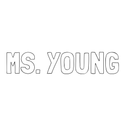 Online Created Coloring Page - MS. YOUNG Coloring Page