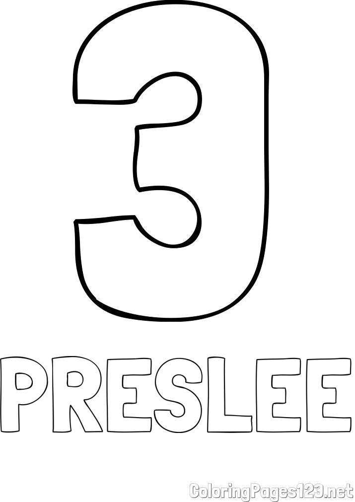 PRESLEE Coloring Page and Coloring page of number three (3)