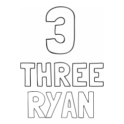 RYAN Coloring Page and Coloring of the Number Three (3) with the Written Name