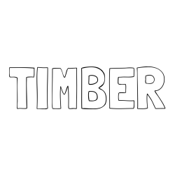 Online Created Coloring Page - TIMBER Coloring Page